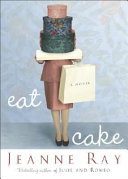 Eat cake