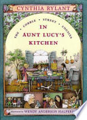 In Aunt Lucy's kitchen