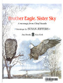 Brother eagle, sister sky