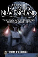 A guide to haunted New England