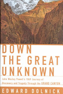 Down the great unknown