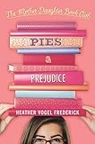 Pies and prejudice