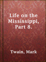 Life_on_the_Mississippi__Part_8